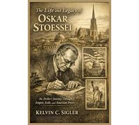 The Life and Legacy of Oskar Stoessel: An Etcher’s Journey Through Empire, Exile, and American Power