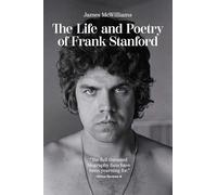 The Life and Poetry of Frank Stanford – Wiley-VCH