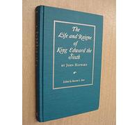 The Life and Raigne of King Edward the Sixth