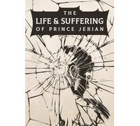 The Life and Suffering of Prince Jerian PC