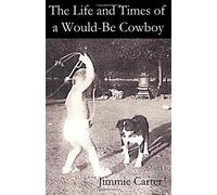 The Life and Times of a Would-Be Cowboy (Large Print)