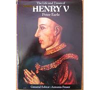 The Life and Times of Henry V.