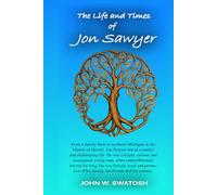The Life and Times of Jon Sawyer
