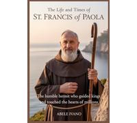 The Life and Times of St. Francis of Paola (Christian Heritage Biography Series)