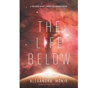 The Life Below (Final Six)