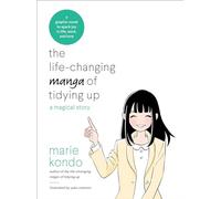 The life-changing manga of tidying up: a magical story