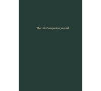 The Life Companion Journal: Ink & Bone Edition
