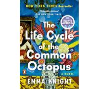 The Life Cycle of the Common Octopus: A Read with Jenna Pick: A Novel