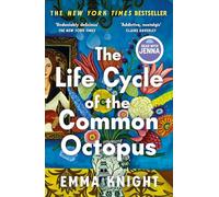 The Life Cycle of the Common Octopus: 'An unputdownable novel about female friendship and the events that shape us' COSMOPOLITAN