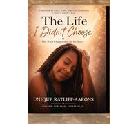 The life I didn’t choose: This wasn’t supposed to be my life