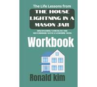 The Life Lessons from Lightning in a Mason Jar Workbook:: Discovering Strength and Sisterhood with Catherine Mann