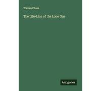 The Life-Line of the Lone One