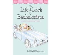 The Life & Luck Of A Bachelorista: A Valentine To Single Women