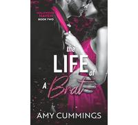The Life of a Brat (Hollywood Haven)