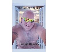The Life of a Nudist