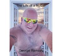 The Life of a Nudist