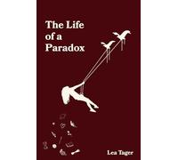 The Life of a Paradox: A modern poetry book for women about love, heartbreak, letting go, healing, and self-confidence