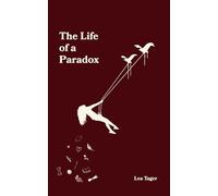 The Life of a Paradox: A modern poetry book for women about love, heartbreak, letting go, healing, and self-confidence