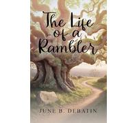 The Life of a Rambler