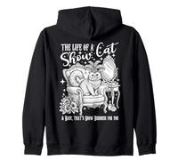 The Life of a Show Cat Girl Funny Kitten Lover Cat Mom Gift Sudadera con Capucha
