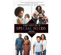 The Life of A Special Needs Mom