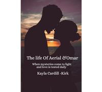 The life of Aerial &Omar: When mysteries come to light and love is tested daily