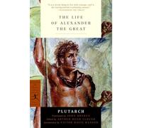 The Life of Alexander the Great (Modern Library Classics)