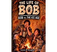 The Life of BOB: BOB vs. The Ice Age: 1