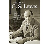 The Life of C. S. Lewis