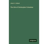 The Life of Christopher Columbus
