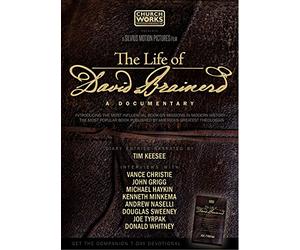 The Life of David Brainerd: A Documentary