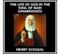 The Life Of God In The Soul Of Man (unabridged) (audiolibro)
