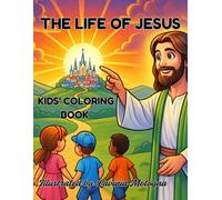 The life of Jesus