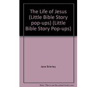 The Life of Jesus (Little Bible Story pop-ups) (Little Bible Story Pop-ups)