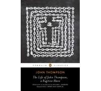The Life Of John Thompson A Fugitive Slave (ebook)