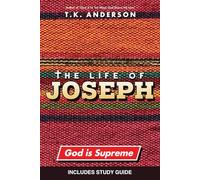 The Life Of Joseph: God is Supreme