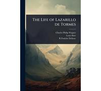The Life of Lazarillo de Tormes