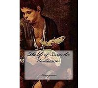 The life of Lazarillo de Tormes