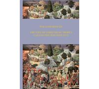 THE LIFE OF LORENZO de' MEDICI CALLED THE MAGNIFICENT