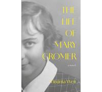 The Life of Mary Cromer: A Novel