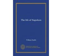 The life of Napoleon (v.003)