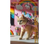 The Life of Ron: The Blond Knight