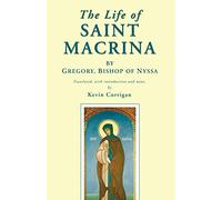 The Life of Saint Macrina