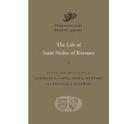 The Life of Saint Neilos of Rossano: 47 (Dumbarton Oaks Medieval Library)