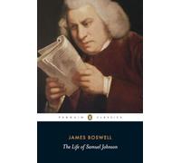 The Life of Samuel Johnson (Penguin Classics)