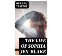 The Life Of Sophia Jex-blake (ebook)