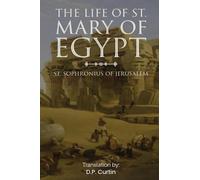 The Life of St. Mary of Egypt