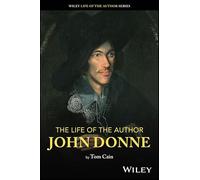 The Life of the Author: John Donne