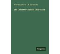 The Life of the Countess Emily Plater