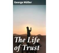 The Life Of Trust (ebook)